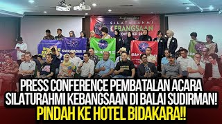 PRESS CONFERENCE BATALNYA ACARA SILATURAHMI KEBANGSAAN DI BALAI SUDIRMAN PINDAH KE HOTEL BIDAKARA [upl. by Zanas]