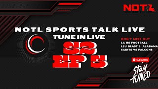 NOTL Sports Talk LIve S2 ep 5 [upl. by Nylyram]