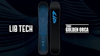 20232024 GOLDEN ORCA  LIB TECH SNOWBOARD [upl. by Mota348]