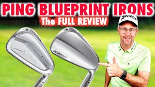 New Ping Blueprint Irons  Full Review [upl. by Alemahs]