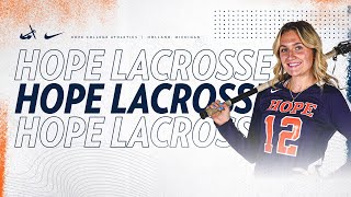 Hope vs Alma  Womens Lacrosse 4324  NCAA D3 Lacrosse  MIAA Lacrosse [upl. by Tsyhtema602]