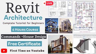 Complete Revit Architecture Course  6 Hours  Get Free Certification [upl. by Babita]