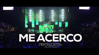 ME ACERCO  VIDEO OFICIAL  PENTECOSTÉS  MIEL SAN MARCOS [upl. by Dirrej758]