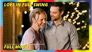 Love In Full Swing  HD  Romantic  Full Movie in english [upl. by Roxana]