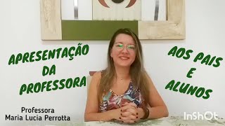 Apresentação da professora aos alunos e pais  primeiro dia de aula remota [upl. by Rosenbaum]