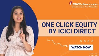 One Click Equity ICICI Direct  Readymade Stock Portfolios ICICIDirectOfficial [upl. by Hufnagel]