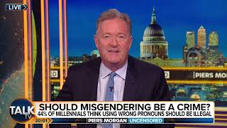 Piers Morgan SLAMS Calls For Misgendering To Become A Crime [upl. by Annid]