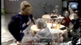 Nurhan Damcıoğlu  Kalplere Vur Bir Zımba [upl. by Ainitsirk415]