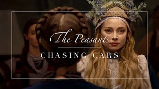 The Peasants  Chasing Cars [upl. by Elvina]