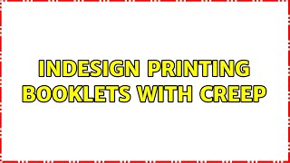 Indesign printing booklets with creep [upl. by Cormac646]