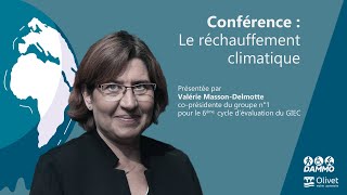 Conférence Le réchauffement climatique par Valérie Masson Delmotte [upl. by Lomasi]