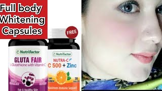 Full body whitening capsule Skin Whitening Pills Nutrifactor gluta fair Glutathione Capsules Review [upl. by Aracat]