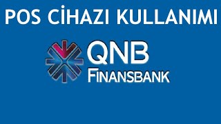 QNB Finansbank Pos Cihazı Nasıl Kullanılır [upl. by Meggy]