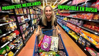 🇲🇽ESTOS PRODUCTOS MEXICANOS IMPOSIBLE ENCOTRAR en RUSIA  PRIMERAS COMPRAS en SUPERMERCADO de MÉXICO [upl. by Kelly]