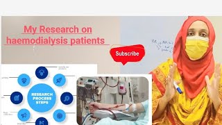 My research on haemodialysis patients [upl. by Clywd]