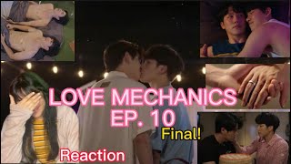 Reaction reacción Love Mechanics Ep 10 Final reaction bl lovemechanics [upl. by Leese]