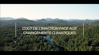 Les Laurentides au cœur de la transition climatique Coût de linaction [upl. by Ailedamla]