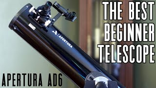 The Best Telescope for a Beginner  Apertura AD6 Review [upl. by Jordans636]