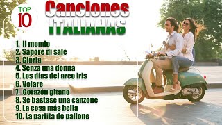 Top 10 Canciones italianas de siempre [upl. by Fenner]