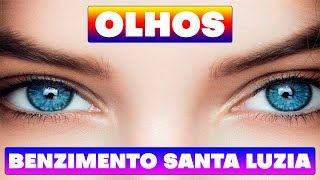 Benzimento de Santa Luzia para os Olhos [upl. by Ethelind]