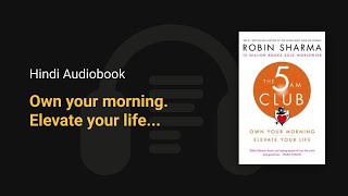 Audiobook The 5am club by Robin Sharma  Book Summary in Hindi [upl. by O'Brien]