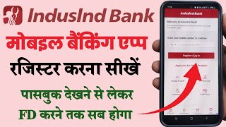 IndusInd Bank Mobile Banking Indus Mobile App Register  How To Activate IndusInd Mobile Banking [upl. by Ttennaj656]