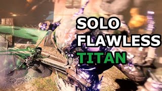 Grasp of Avarice  Solo Flawless on Titan No Loadout Swaps [upl. by Aciram]