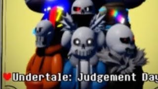 Undertale judgement day finale full release [upl. by Hess839]