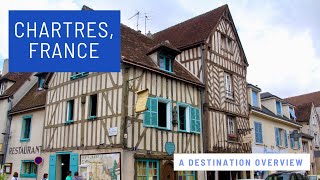 Discover The Charm Of Chartres France [upl. by Le804]