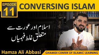 CONVERSING ISLAM with Hamza Ali Abbasi  Episode  11 [upl. by Bain]