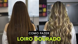 Como Fazer Loiro Dourado [upl. by Dnilazor312]