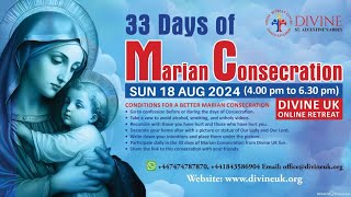 LIVE Marian Consecration  Day 13 18 August 2024 Divine UK [upl. by Cuthbertson477]