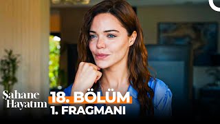 Şahane Hayatım 18 Bölüm 1 Fragmanı  Senden Korkulur Şebnem [upl. by Islaen]