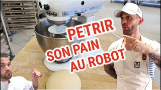 Pétrir son pain au robot Bien pétrir son pain au batteur Kitchen Aid Pain au robot [upl. by Ainuj]