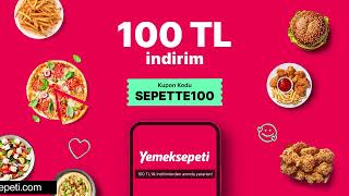 SEPETTE100 kodu ile Yemeksepetinden anında 100 TL indirim❤️‍🔥 SEPETTE100 [upl. by Gottuard647]