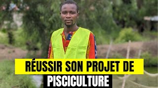 Comment réussir son projet de Pisciculture [upl. by Egas]