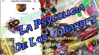 La Psycologia Barata Del Cobarde Pt2 [upl. by Harriet]