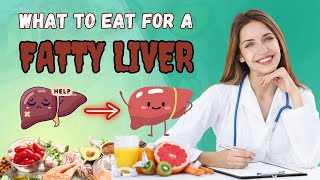 What to Eat for a Fatty Liver  Foodology by Dr [upl. by Nylrad]