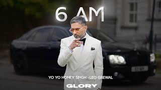 6 AM Visualizer Yo Yo Honey Singh  GLORY  Bhushan Kumar [upl. by Barkley]