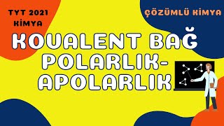 9Sınıf Kovalent BağPolarlıkApolarlık [upl. by Gauthier494]