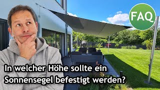 In welcher Höhe sollte ein Sonnensegel befestigt werden  FAQ ☀️ Pina [upl. by Enyrhtac247]