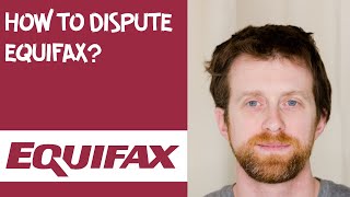 How to dispute Equifax [upl. by Warfourd788]