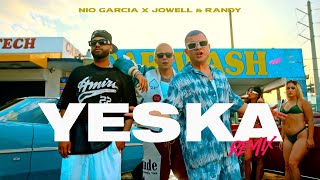 Nio Garcia Jowell amp Randy  Yeska Remix Video Oficial [upl. by Nimajeb]