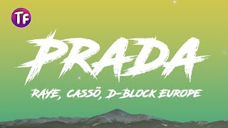 RAYE cassö D Block Europe  Prada Lyrics  Letra [upl. by Gustavo]