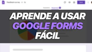 Como Usar Google Forms 2024 Paso a Paso  TUTORIAL COMPLETO 2024 [upl. by Ailedroc]