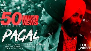 Pagal  Harry Mathoda  Jassi X  Pagal Krn Waliye  Latest punjabi Songs 2022  Ameer Records [upl. by Leseil749]