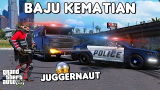 BAJU KEMATIAN JUGGERNAUT  GTA 5 ROLEPLAY [upl. by Ahsieka]