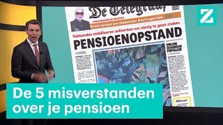 De vijf misverstanden over je pensioen • Z zoekt uit [upl. by Heiney985]