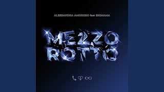 Mezzo Rotto [upl. by Airdnna]