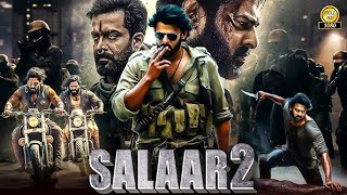 Salaar 2 2024 New Blockbuster Full Action Hindi Dubbed Movie 2024  full movie hindi 2024 part 2 [upl. by Sidon]